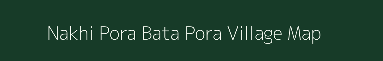 Nakhi Pora Bata Pora village map in Jammu & Kashmir