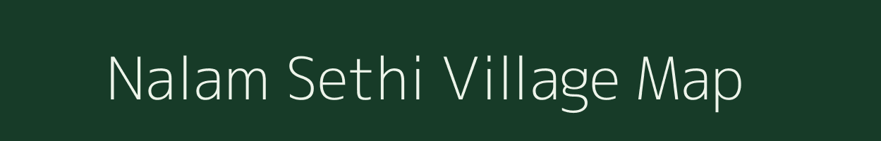 Nalam Sethi village map in Tamil Nadu