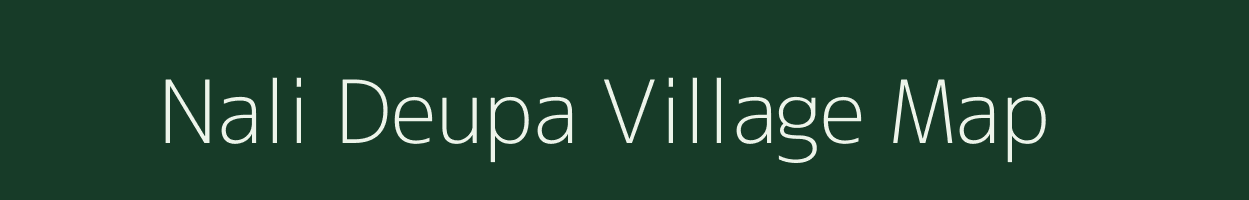 Nali Deupa village map in Uttarakhand