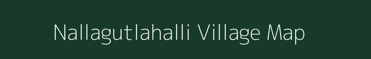 Nallagutlahalli village map in Karnataka