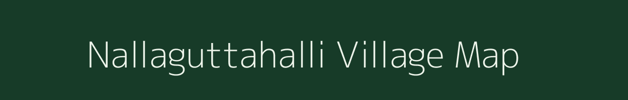 Nallaguttahalli village map in Karnataka
