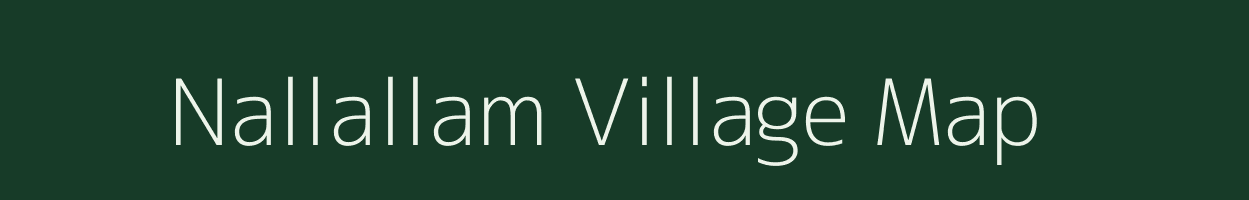 Nallallam village map in Tamil Nadu
