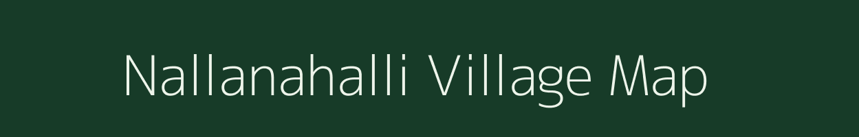 Nallanahalli village map in Tamil Nadu