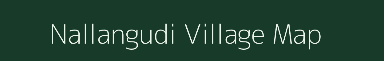Nallangudi village map in Tamil Nadu