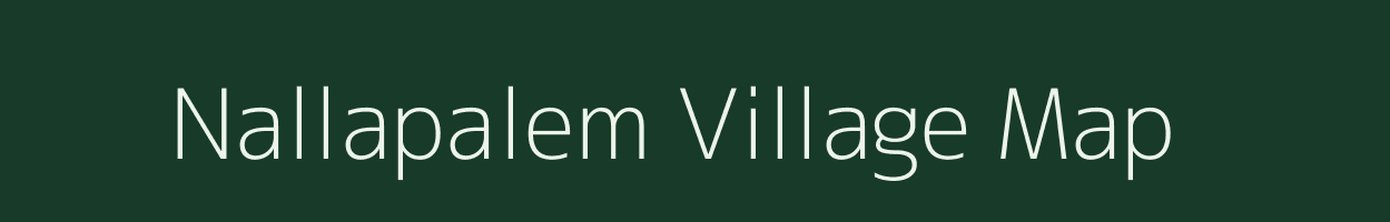 Nallapalem village map in Andhra Pradesh