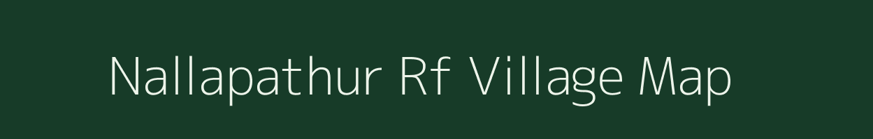 Nallapathur Rf village map in Tamil Nadu