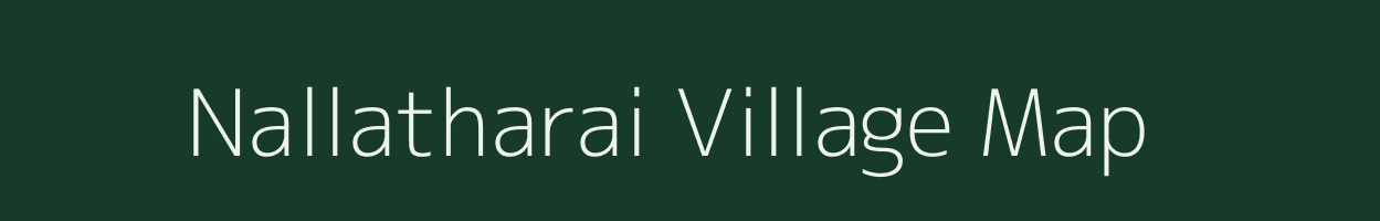 Nallatharai village map in Tamil Nadu