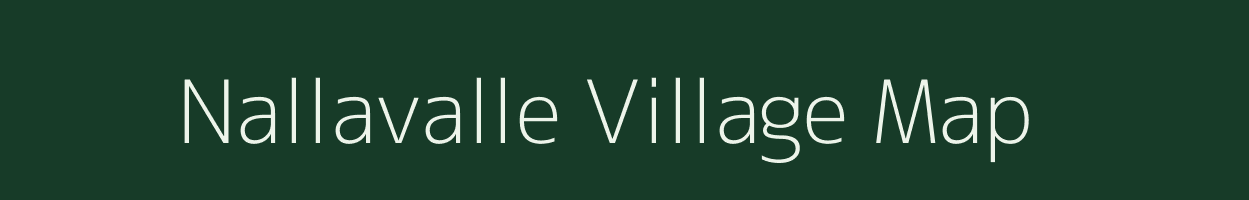 Nallavalle village map in Andhra Pradesh