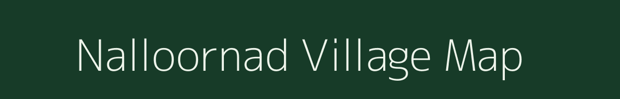 Nalloornad village map in Kerala