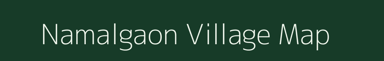 Namalgaon village map in Maharashtra