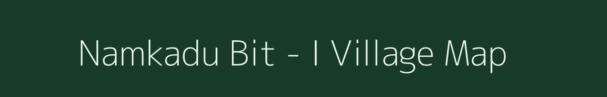 Namkadu Bit - I village map in Andhra Pradesh