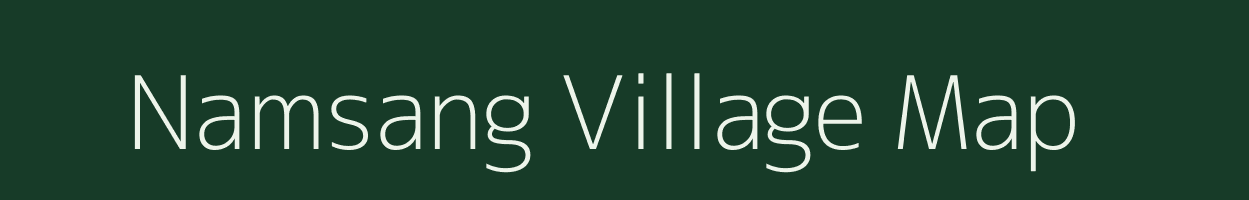 Namsang village map in Arunachal Pradesh