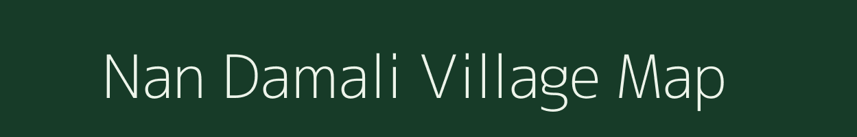 Nan Damali village map in Chhattisgarh