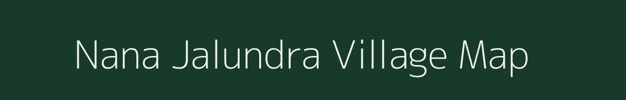 Nana Jalundra village map in Gujarat
