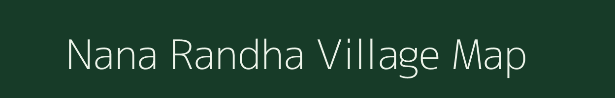 Nana Randha village map in Dadra & Nagar Haveli