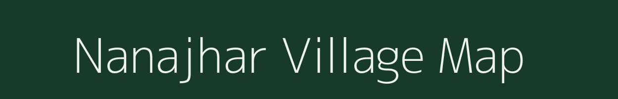 Nanajhar village map in Odisha