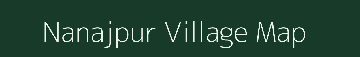 Nanajpur village map in Andhra Pradesh