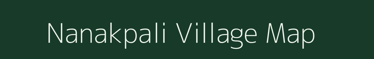 Nanakpali village map in Chhattisgarh