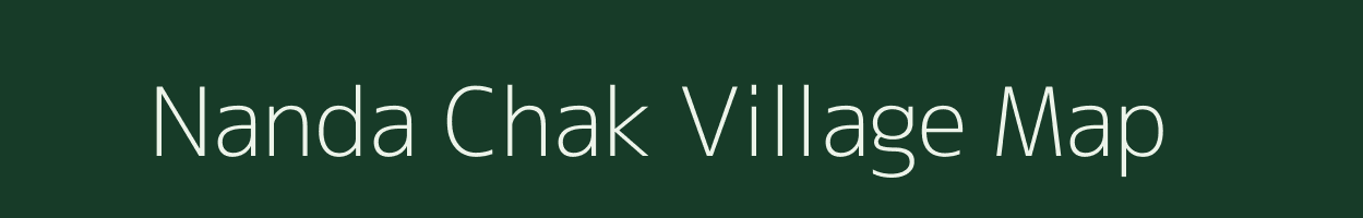 Nanda Chak village map in Bihar