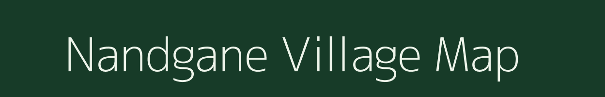 Nandgane village map in Maharashtra