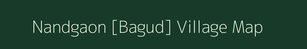Nandgaon [Bagud] village map in Madhya Pradesh