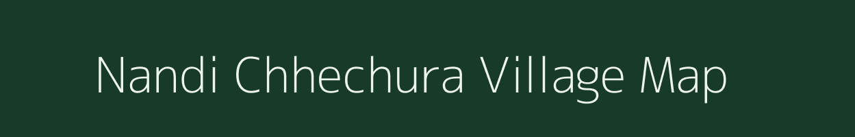 Nandi Chhechura village map in West Bengal
