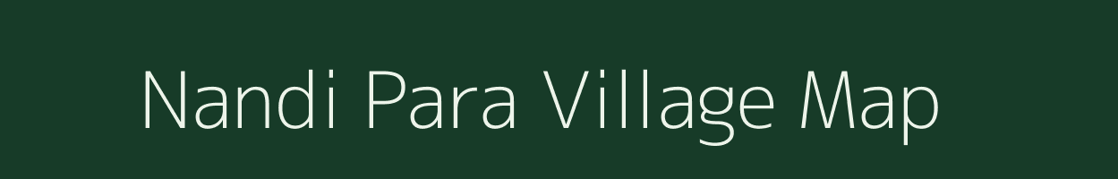 Nandi Para village map in West Bengal