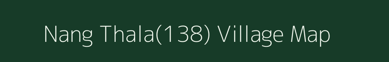 Nang Thala(138) village map in Haryana