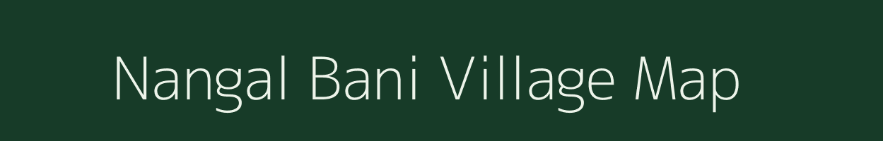 Nangal Bani village map in Rajasthan