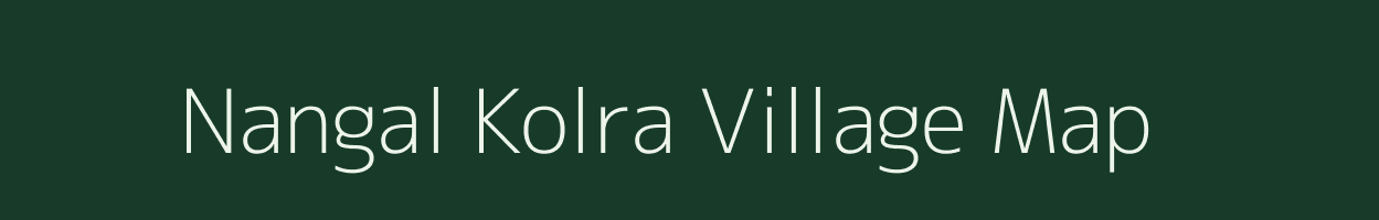 Nangal Kolra village map in Rajasthan