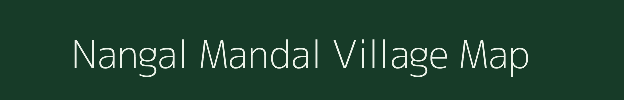 Nangal Mandal village map in Rajasthan