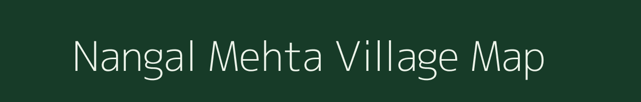 Nangal Mehta village map in Rajasthan