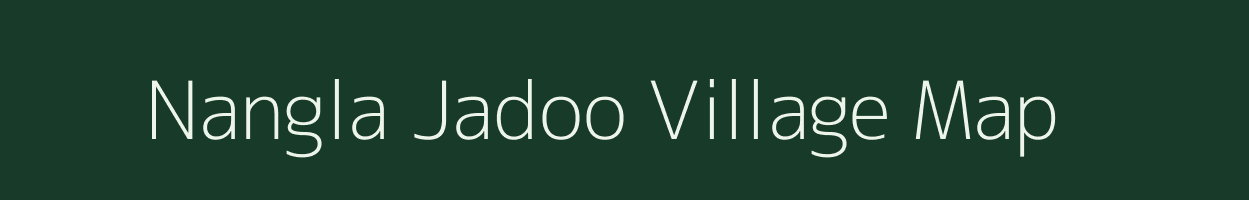 Nangla Jadoo village map in Rajasthan