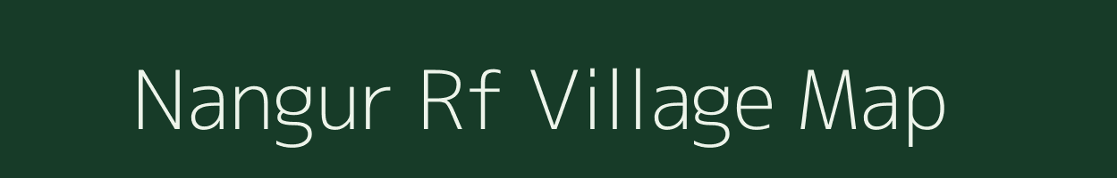 Nangur Rf village map in Tamil Nadu