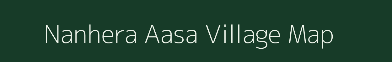 Nanhera Aasa village map in Uttar Pradesh