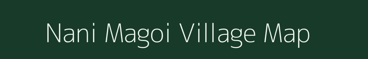 Nani Magoi village map in Gujarat