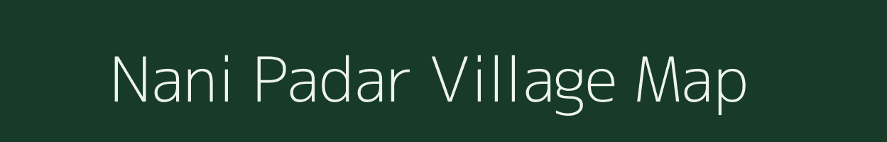 Nani Padar village map in Rajasthan