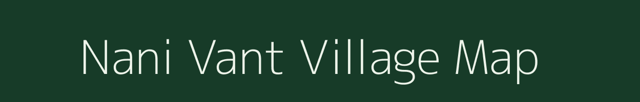 Nani Vant village map in Gujarat