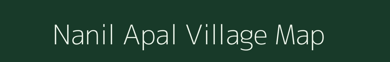 Nanil Apal village map in Meghalaya