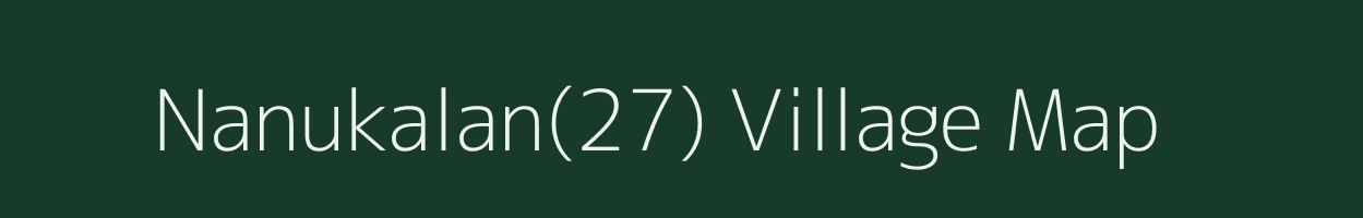 Nanukalan(27) village map in Haryana