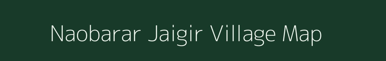 Naobarar Jaigir village map in West Bengal