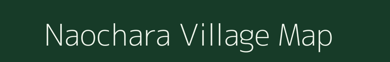 Naochara village map in West Bengal