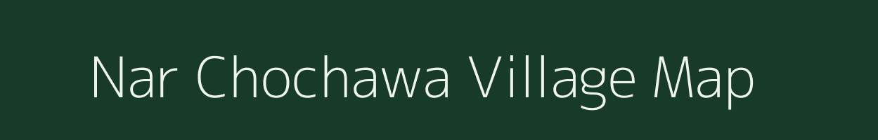 Nar Chochawa village map in Uttar Pradesh