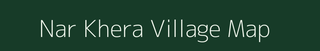 Nar Khera village map in Uttar Pradesh