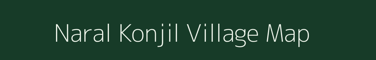 Naral Konjil village map in Manipur