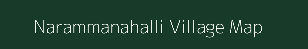 Narammanahalli village map in Karnataka