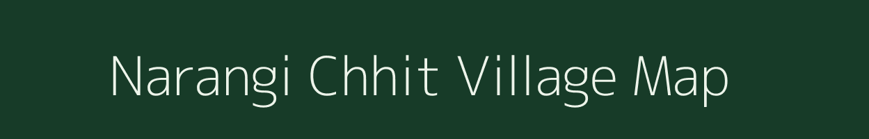 Narangi Chhit village map in Jharkhand