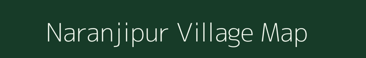 Naranjipur village map in Madhya Pradesh