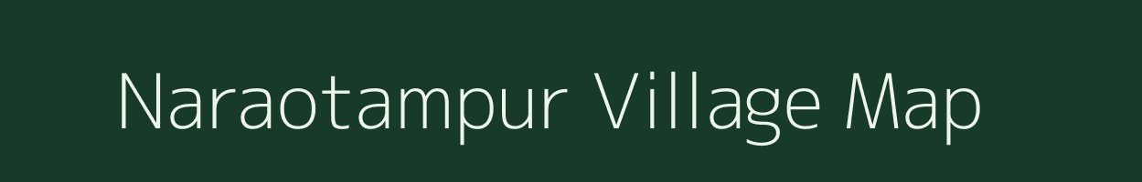 Naraotampur village map in Uttar Pradesh