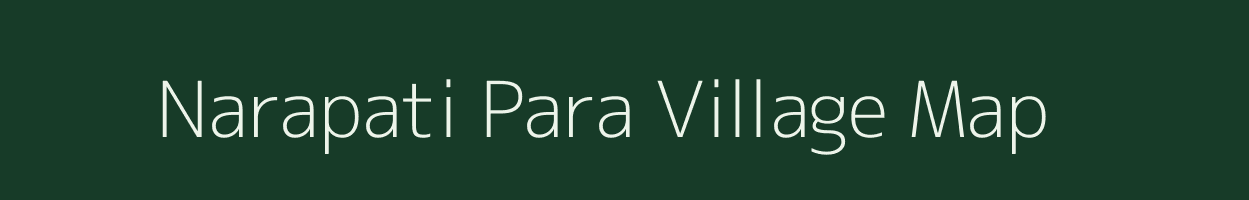 Narapati Para village map in West Bengal